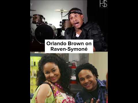 Raven-Symoné on Orlando Brown