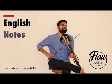 English Notes | H.N.Muthiah Bhagavatar | Karthick Iyer | Snippets on Strings #05