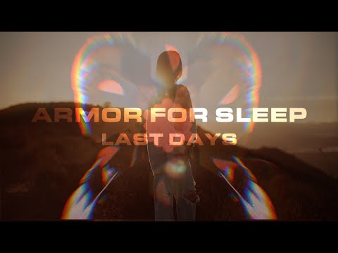 Armor For Sleep - Last Days (Official Music Video)