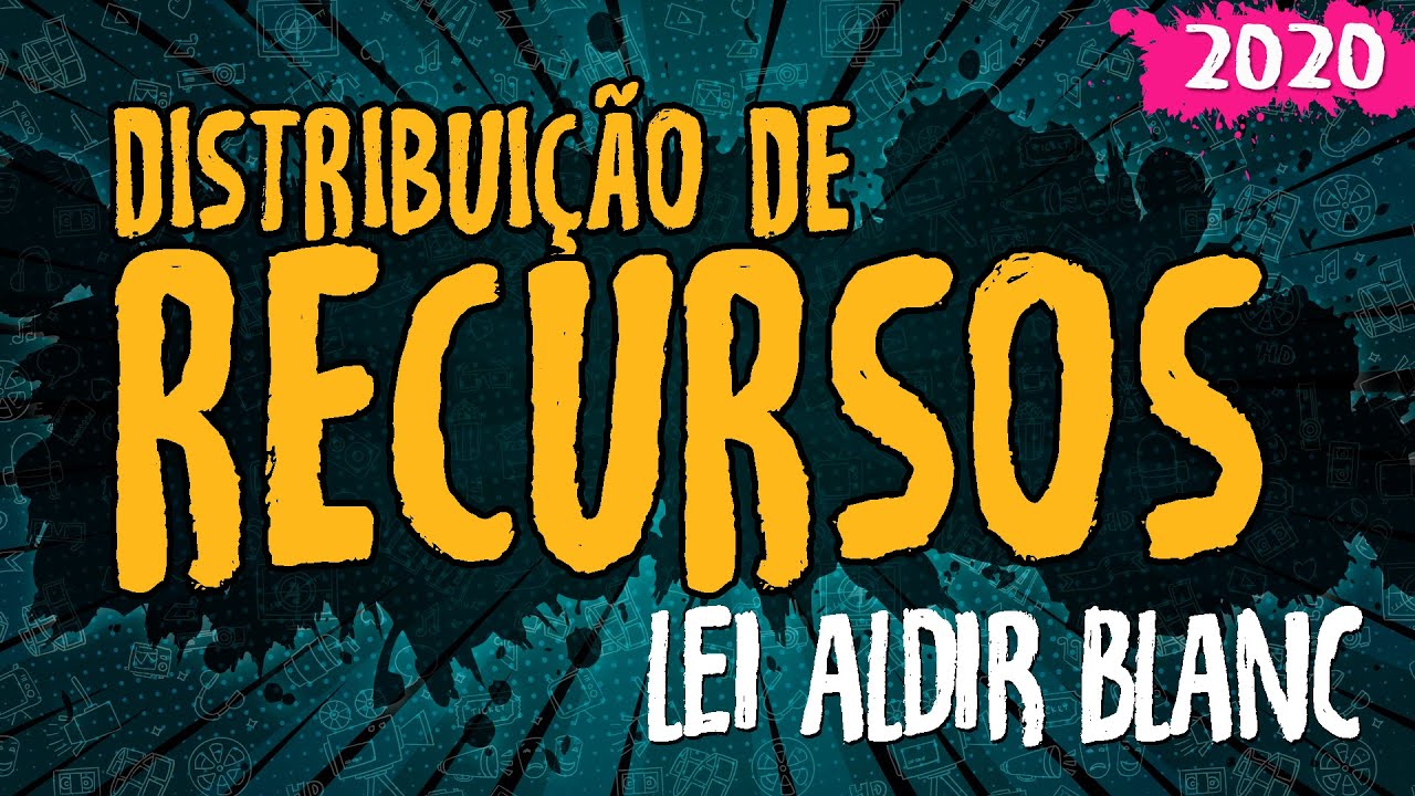 Distribuição de Recursos na Lei Aldir Blanc