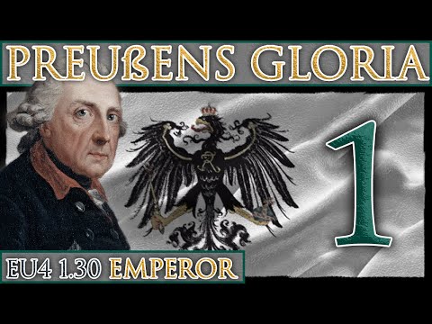 Preußens Gloria | EU4 1.30 Emperor | Episode #1