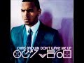 Chris Brown Don T Wake Me Up Audio HQ