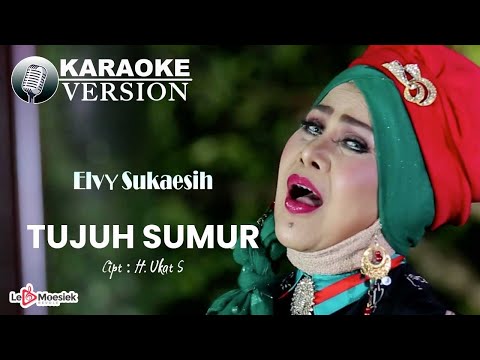 Elvy Sukaesih - Tujuh Sumur (Official Karaoke Video)