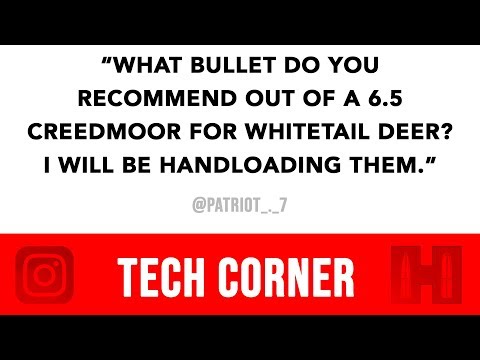 TECH CORNER | Handloading 6.5 Creedmoor for Whitetail Deer Hunting
