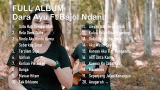 Album Full dari Dara Ayu Ft Bajol Ndanu