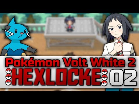 Pokemon Volt White 2 Hexlocke EP 2!