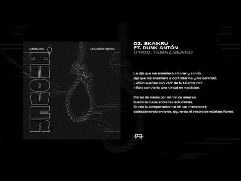 03. NIÑORUINA - SKAIKRU FT. DUNK ANTÓN (PROD. FEMAZ BEATS) [I'M OVER]