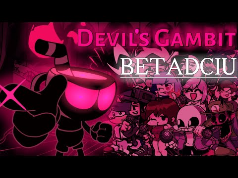 Devil's Gambit but every turn a different character is used -- FNF BETADCIU (10k special)