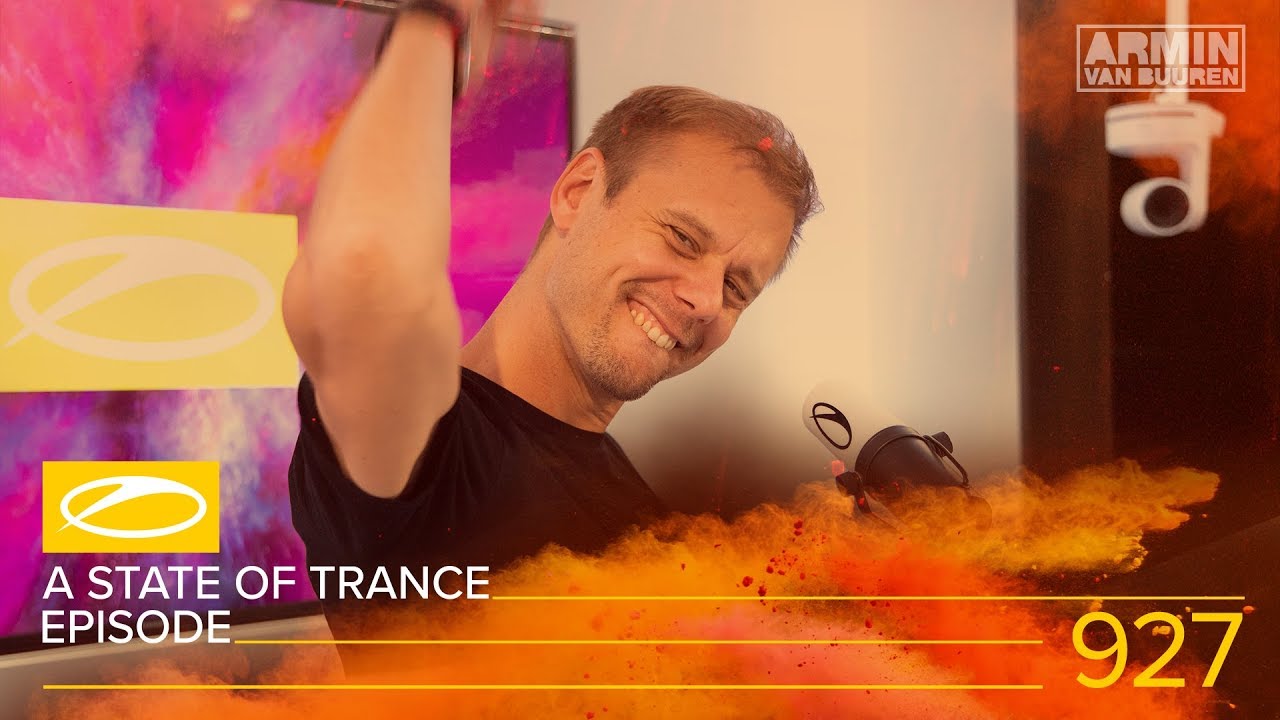 Armin van Buuren - Live @ A State Of Trance Episode 927 [#ASOT927] 2019