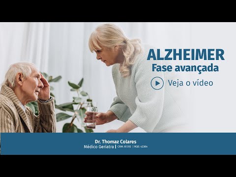 Alzheimer - Fase avançada