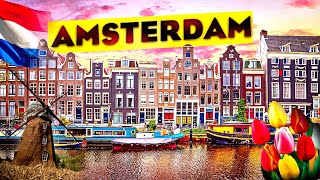 AMSTERDAM | One of the Coolest Cities in the World