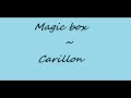 Magic box - Carillon 