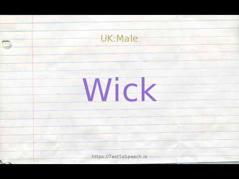 How to pronounce wick