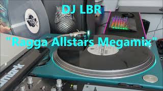 DJ LBR - "Ragga Allstars Megamix"  Ragga Partybreak (AV-292)