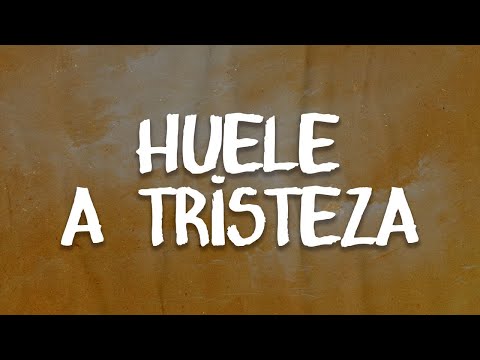 Maná - Huele a Tristeza (Letra | Lyrics)