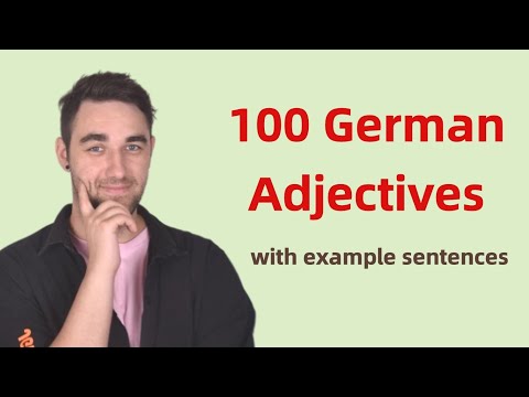 100 most common German adjectives with example sentences (with English translation)