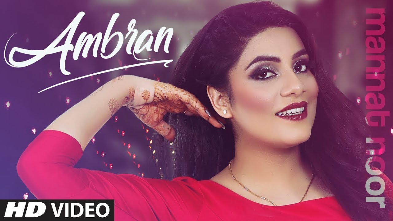 Ambran Lyrics – Mannat Noor | New Punjabi Song 2020 Ambran Lyrics – Mannat Noor | New Punjabi Song 2020