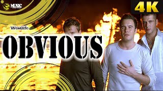 Westlife - Obvious - 4K• ULTRA HD (REMASTERED UPSCALE)