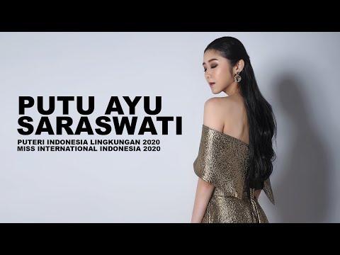 Putu Ayu Saraswati I Puteri Indonesia Lingkungan 2020 I Miss International Indonesia 2020