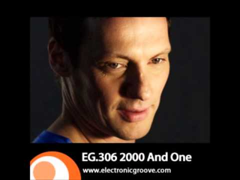 2000 And One - Electronic Groove Podcast 306