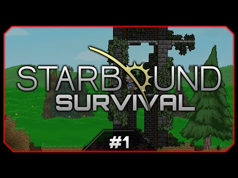 The Great Adventure In Space Begins! || Starbound Survival [#1] (Starbound Let's Play)
