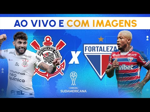 Copa Sul-Americana: como assistir Corinthians x Fortaleza online  gratuitamente