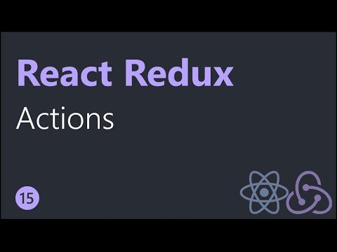 React Redux Tutorials 15 Actions