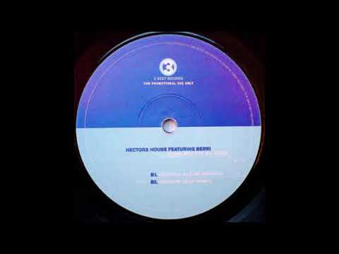 Hectors House - Come Get My Lovin'