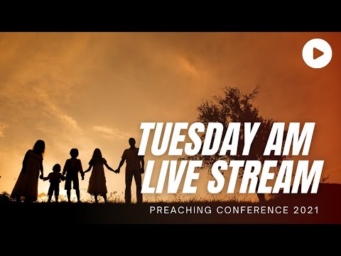 20210420am - Preaching Conference 2021 | Fairhaven Baptist Church