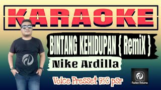Download lagu Bintang Kehidupan Remix KARAOKE Nike Ardila mp3 Download lagu Bintang Kehidupan Remix KARAOKE Nike Ardila mp3