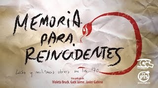 Documental: Memoria para reincidentes