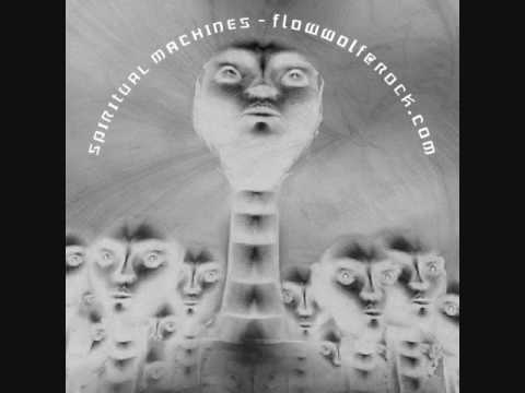 DJ FlowWolf - Spiritual Machines