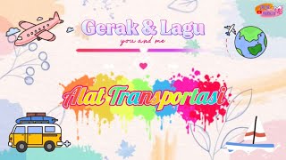Download lagu Senam/Gerak & Lagu Tema Kendaraan (Alat Transportasi) darat laut udara mp3