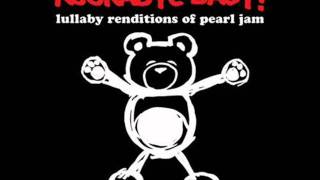 Rockabye Baby! Lullaby Renditions of Pearl Jam - Elderly Woman Behind the Co