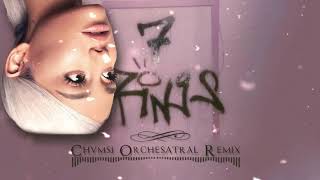 Ariana Grande - 7 Rings (ORCHESTRAL REMIX) - CHAMSI