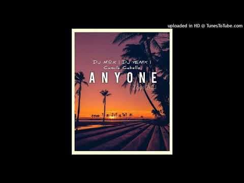 ♧Dj M.R.K♧& ♧Dj YENIIX♧ - Camila Cabello♡[REMIXZOUK]