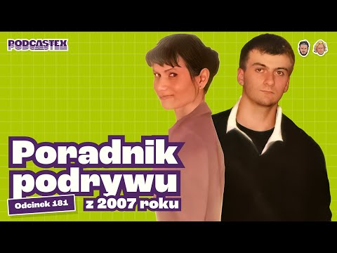 Jak poderwać kobietę (Podcastex #181)