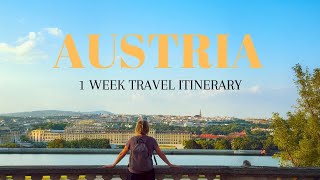Austria Itinerary: The Perfect 7 Day Austria Travel Guide