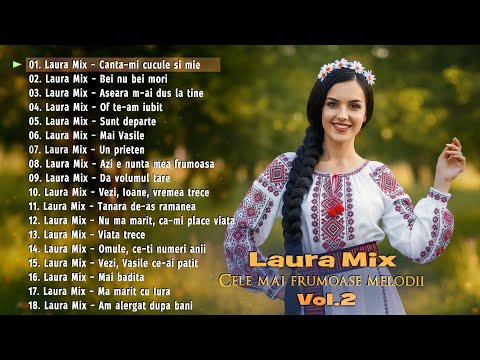 Laura Mix - Cele mai frumoase melodii. Vol.2