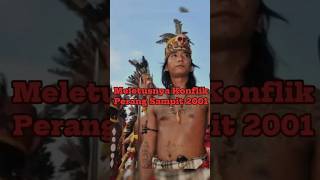 Download lagu THE EMERGENCY OF THE SAMPIT WAR BETWEEN THE DAYAK VS MADURA TRIBES: 2001 mp3