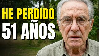 Tengo 74 años... Me tomó 51 años aprender esto (No desperdicies los tuyos)