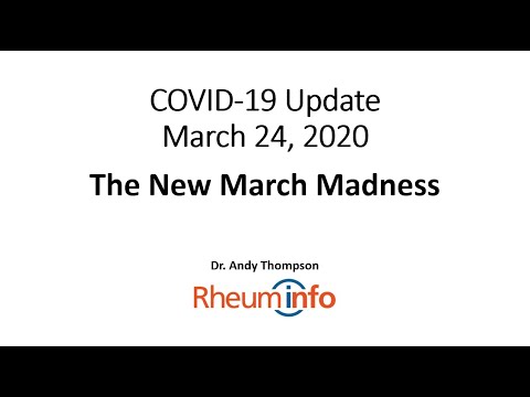 2020 03 24 - COVID-19 Update - The New March Madness