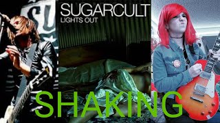 Sugarcult - Shaking Guitar Cover