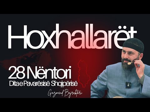28 Nëntori dhe kontributi i Hoxhallarëve | Hutbe e Xhumasë.