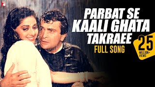 Parbat Se Kaali Ghata Takraee Full Song  Chandni  