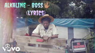 Alkaline - Boss(Lyrics)
