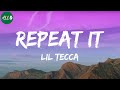 Lil Tecca REPEAT IT