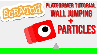 Download the video "Advanced Scratch Platformer Tutorial Part 2 | Wall Jumping and Particles"