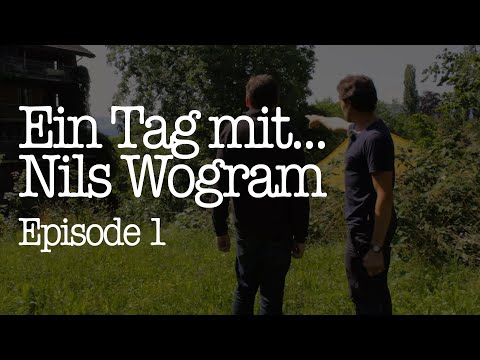 [Ein Tag mit...] Nils Wogram (Ep.1)
