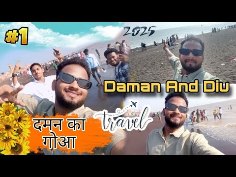 Daman/ Diu & Daman Best place |Daman Tourist Palace 2025 || Diu beach Tour Vlog video